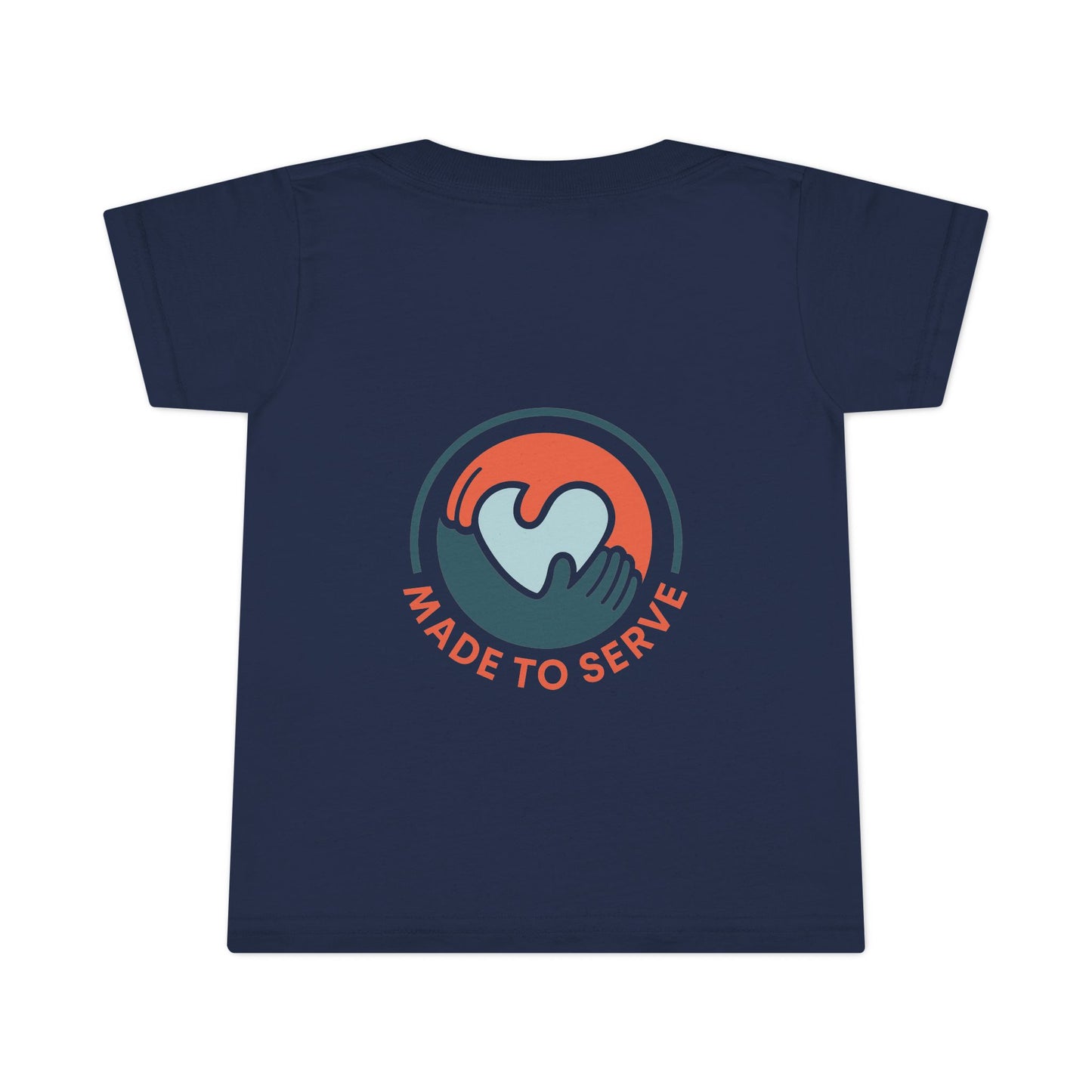 Made to Serve  —  Toddler T-Shirt