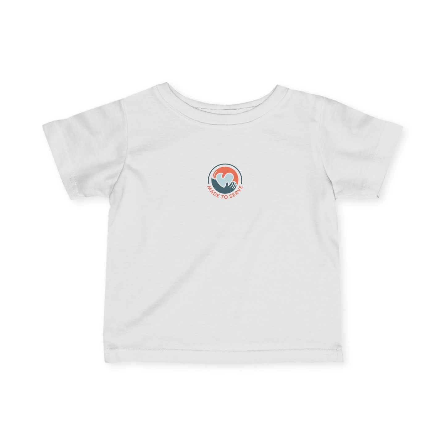 Made to Serve Infant T- Shirt
